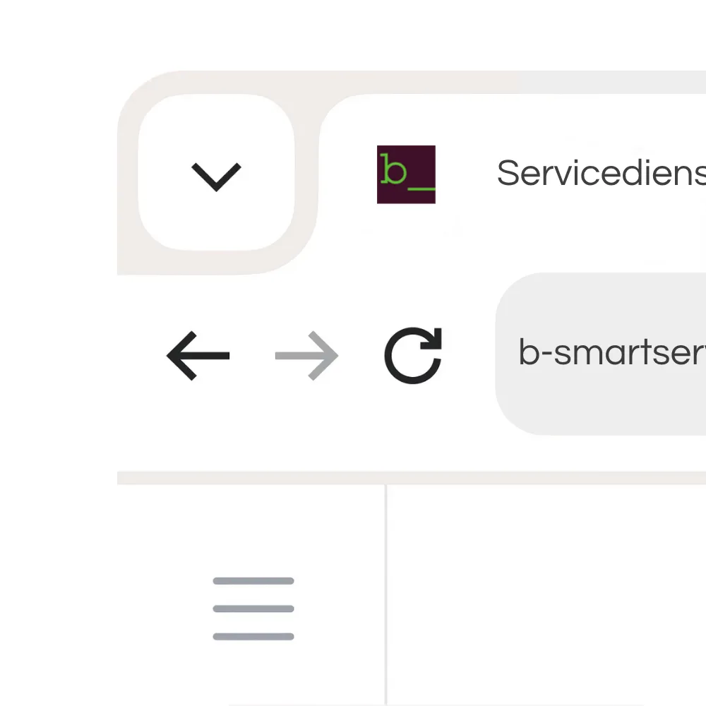 Ein Screenshot eines Browserfensters in mobiler Ansicht. Oben links befindet sich ein abgerundeter Button mit einem nach unten gerichteten Pfeil. Rechts daneben ist ein kleines quadratisches Logo mit einem grünen „b“ auf dunkelviolettem Hintergrund zu sehen, gefolgt vom Seitentitel „Servicediens…“. Darunter stehen die Navigationssymbole für Zurück, Weiter und Aktualisieren. Rechts daneben befindet sich ein graues Eingabefeld mit der URL „b-smartser…“. Unten ist ein Hamburger-Menü-Symbol erkennbar.