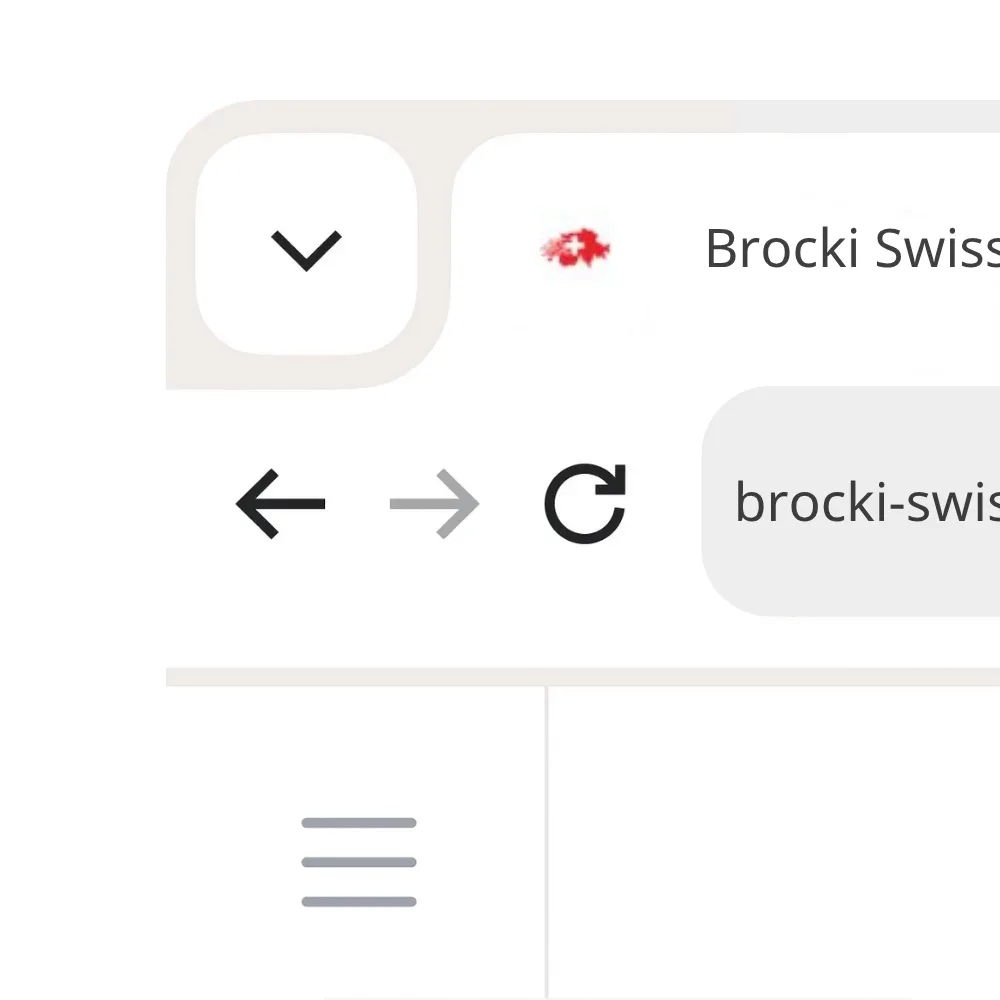 Ein Screenshot eines Browserfensters in mobiler Ansicht. Oben links befindet sich ein abgerundeter Button mit einem nach unten gerichteten Pfeil. Rechts daneben ist ein kleines rotes Logo mit der stilisierten Schweiz zu sehen, gefolgt vom Seitentitel „Brocki Swiss…“. Darunter stehen die Navigationssymbole für Zurück, Weiter und Aktualisieren. Rechts daneben befindet sich ein graues Eingabefeld mit der URL „brocki-swis…“. Unten ist ein Hamburger-Menü-Symbol zu erkennen.