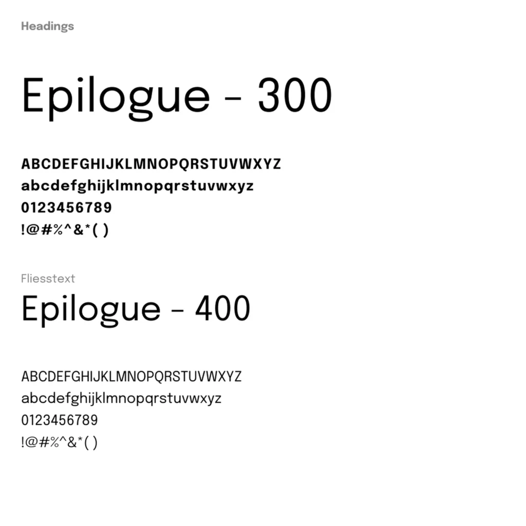 Typografie Uebersicht mit Schrift Epilogue fuer Headings und Fliesstext in verschiedenen Schriftschnitten mit Alphabet und Zahlen.