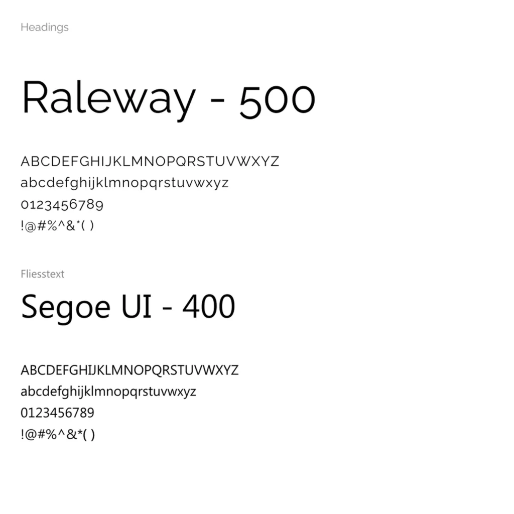 Typografie Uebersicht mit Schriftart Raleway fuer Ueberschriften und Segoe UI fuer Fliesstext jeweils mit Beispielalphabet und Zahlen.