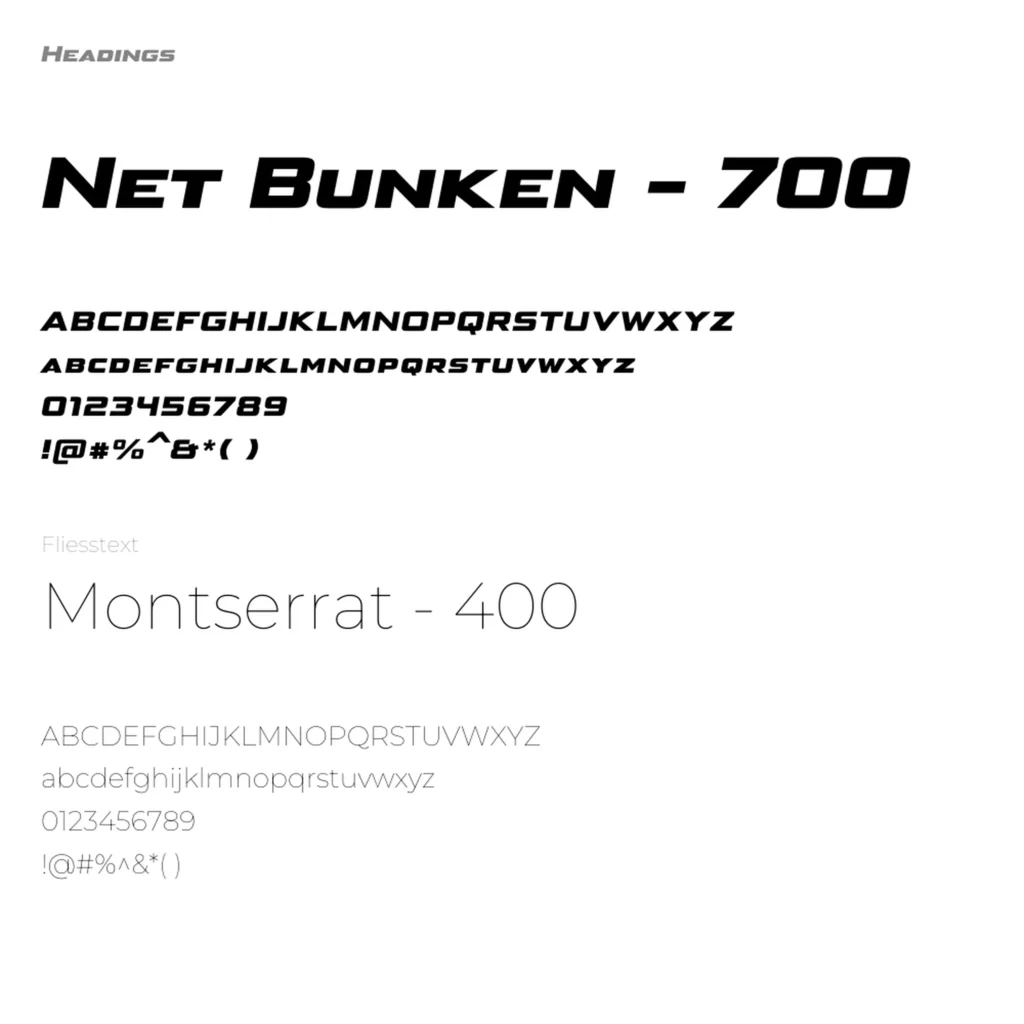 Typografie Uebersicht mit Schrift Net Bunken fuer Headings und Montserrat fuer Fliesstext mit Alphabet Zahlen und Schriftschnitten.